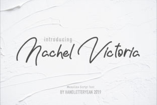 Nachel Victoria: A Modern Script Typeface for Editors